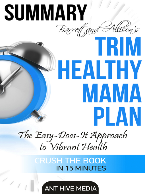 Title details for Barrett & Allison's Trim Healthy Mama Plan by Ant Hive Media - Available
